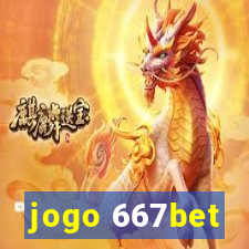 jogo 667bet